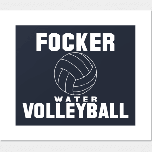 Focker Water Volleyball Posters and Art